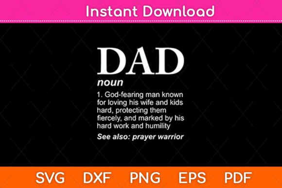 DAD Definition Father’s Day SVG for Crafts & Graphics