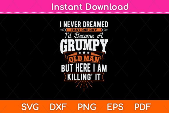 Grumpy Old Man Graphics for Crafts