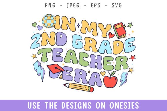 In My 2nd Grade Teacher Era Graphics for Crafts