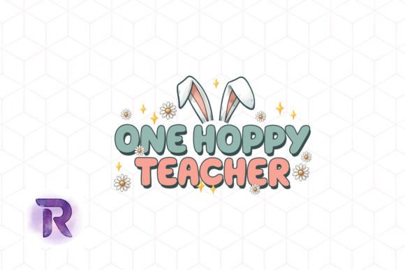 One Hoppy Teacher Graphics for Crafts