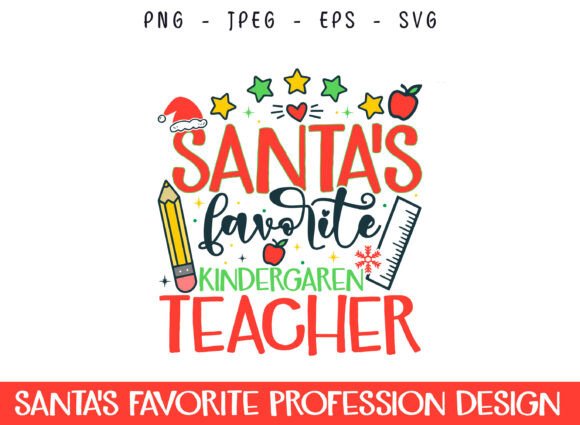 Santa's Favorite Teacher Graphics for Crafts