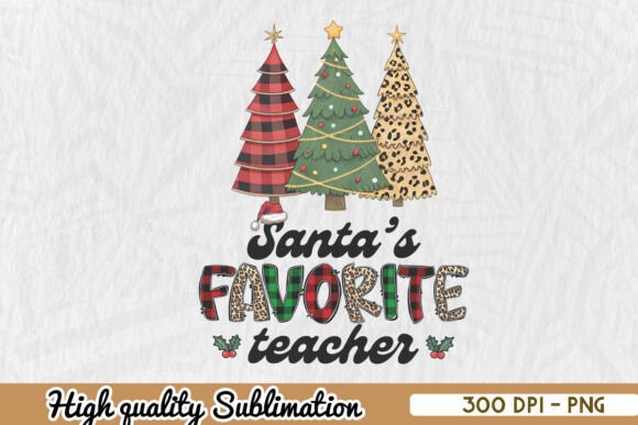 Santa's Favorite Teacher PNG: Graphics for Crafts