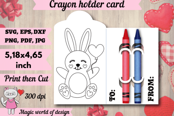 Valentine Rabbit Crayon Holder: Graphics & Crafts